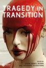 Tragedy in Transition - ISBN 9781405135467