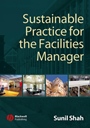 Sustainable Practice for the Facilities Manager - ISBN 9781405135573