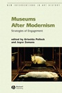 Museums After Modernism: Strategies of Engagement - ISBN 9781405136280