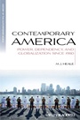 Contemporary America: Power, Dependency, and Globalization since 1980 - ISBN 9781405136402