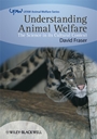Understanding Animal Welfare: The Science in its Cultural Context - ISBN 9781405136952