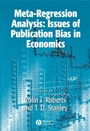 Meta–Regression Analysis: Issues of Publication Bias in Economics - ISBN 9781405137997