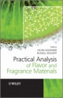 Practical Analysis of Flavor and Fragrance Materials - ISBN 9781405139168