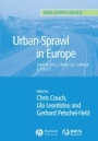 Urban Sprawl in Europe: Landscape, Land–Use Change and Policy - ISBN 9781405139175