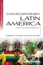 Contemporary Latin America: 1970 to the Present - ISBN 9781405139700