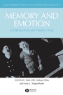Memory and Emotion: Interdisciplinary Perspectives - ISBN 9781405139816
