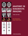 Anatomy in Diagnostic Imaging - ISBN 9781405139915