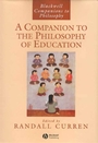A Companion to the Philosophy of Education - ISBN 9781405140515