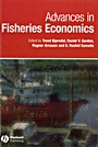 Advances in Fisheries Economics: Festschrift in Honour of Professor Gordon R. Munro - ISBN 9781405141611