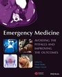Emergency Medicine: Avoiding the Pitfalls and Improving the Outcomes - ISBN 9781405141666
