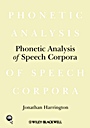 Phonetic Analysis of Speech Corpora - ISBN 9781405141697