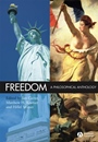 Freedom: A Philosophical Anthology - ISBN 9781405145046