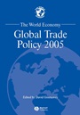 The World Economy: Global Trade Policy 2005 - ISBN 9781405145152