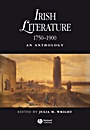 Irish Literature 1750–1900: An Anthology - ISBN 9781405145190