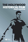 The Hollywood Historical Film - ISBN 9781405146029