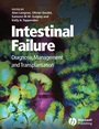 Intestinal Failure: Diagnosis, Management and Transplantation - ISBN 9781405146371