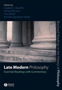 Late Modern Philosophy: Essential Readings with Commentary - ISBN 9781405146883