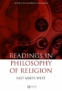 Readings in the Philosophy of Religion: East Meets West - ISBN 9781405147163