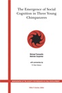 The Emergence of Social Cognition in Three Young Chimpanzees - ISBN 9781405147262