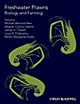 Freshwater Prawns: Biology and Farming - ISBN 9781405148610