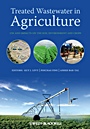 Treated Wastewater in Agriculture: Use andIimpacts on the Soil Environment and Crops - ISBN 9781405148627