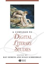 A Companion to Digital Literary Studies - ISBN 9781405148641