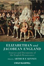 Elizabethan and Jacobean England: Sources and Documents of the English Renaissance - ISBN 9781405149679