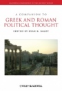 A Companion to Greek and Roman Political Thought - ISBN 9781405151436