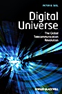 Digital Universe: The Global Telecommunication Revolution - ISBN 9781405153300