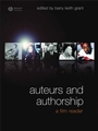 Auteurs and Authorship: A Film Reader - ISBN 9781405153348