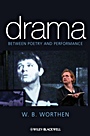 Drama: Between Poetry and Performance - ISBN 9781405153423
