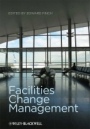 Facilities Change Management - ISBN 9781405153461