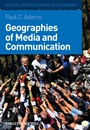 Geographies of Media and Communication - ISBN 9781405154130