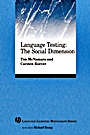 Language Testing: The Social Dimension - ISBN 9781405155434