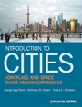 Introduction to Cities: How Place and Space Shape Human Experience - ISBN 9781405155540