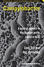 Campylobacter: A practical approach to the organism and its control in foods - ISBN 9781405156288