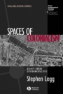 Spaces of Colonialism: Delhis Urban Governmentalities - ISBN 9781405156332