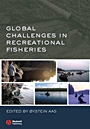 Global Challenges in Recreational Fisheries - ISBN 9781405156578