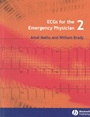 ECGs for the Emergency Physician 2 - ISBN 9781405157018