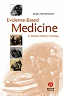 Evidence–Based Medicine: In Sherlock Holmes Footsteps - ISBN 9781405157131