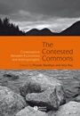 The Contested Commons: Conversations between Economists and Anthropologists - ISBN 9781405157162