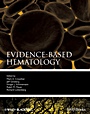 Evidence–Based Hematology - ISBN 9781405157476