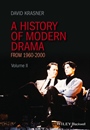 A History of Modern Drama, Volume II: 1960 – 2000 - ISBN 9781405157582