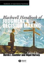 Blackwell Handbook of Judgment and Decision Making - ISBN 9781405157599