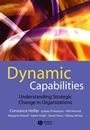 Dynamic Capabilities: Understanding Strategic Change in Organizations - ISBN 9781405159043