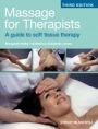 Massage for Therapists: A Guide to Soft Tissue Therapy - ISBN 9781405159166