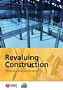 Revaluing Construction - ISBN 9781405159197