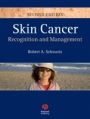 Skin Cancer: Recognition and Management - ISBN 9781405159616