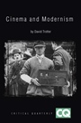 Cinema and Modernism - ISBN 9781405159821
