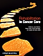 Rehabilitation in Cancer Care - ISBN 9781405159975